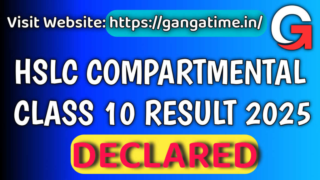 HSLC class 10 compartmental exam result:Declared 2025